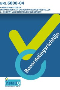 BRL 6000-04 Gasinstallaties en installeren van gasverbrandingstoestellen (<130kW) van individuele woningen