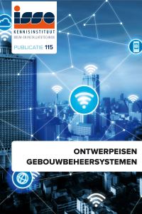ISSO-publicatie 115 Ontwerpeisen gebouwbeheersystemen