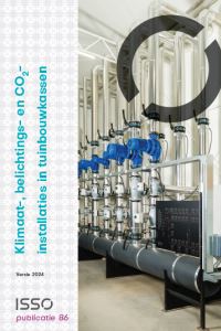 ISSO-publicatie 86 Kwaliteitseisen tuinbouwkassen