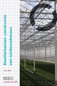 ISSO-publicatie 88 Kwaliteitseisen constructie van tuinbouwkassen