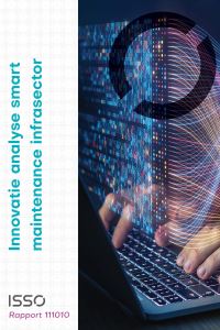ISSO-rapport 111010 Innovatie Analyse Smart maintenance infrasector 2024